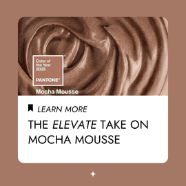 The Elevate Take on Mocha Mousse Pantone 2025