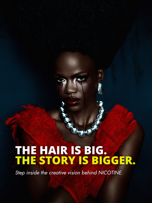 The Hair Is Big. The Story Is Bigger.